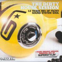 Groove armada the dirty house session
